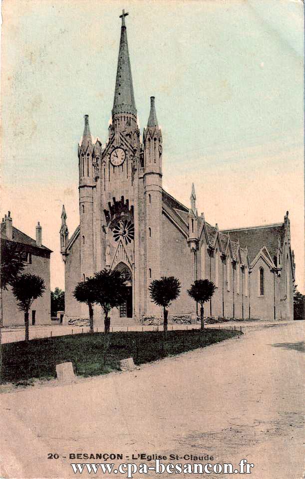 20 - BESANÇON - L Eglise St-Claude